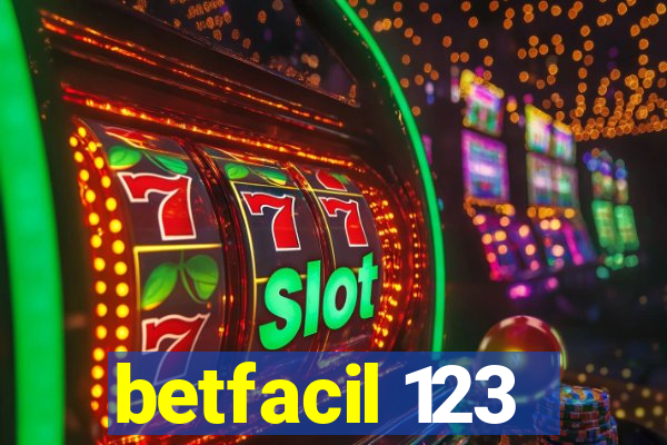 betfacil 123